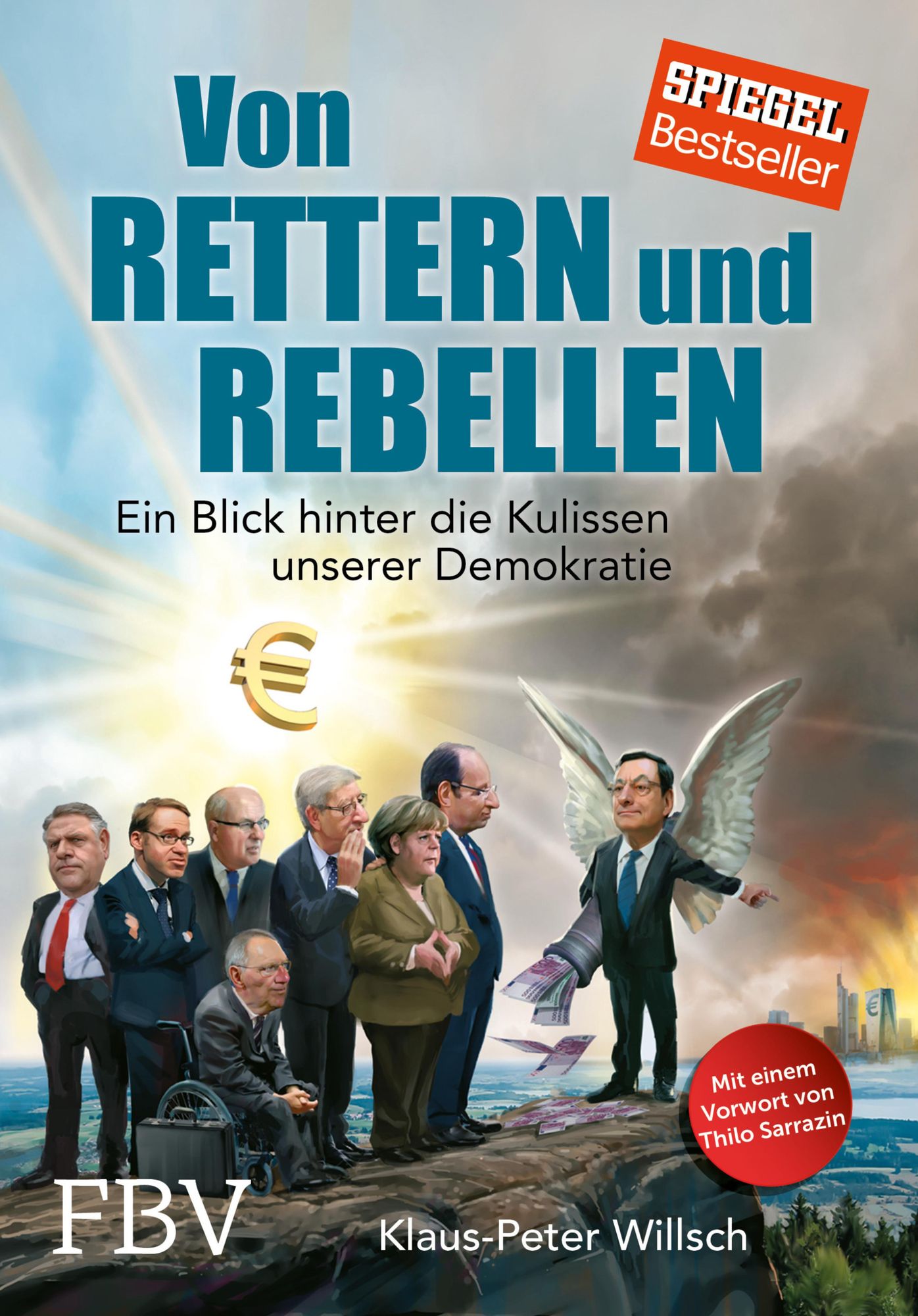 Von Rettern und Rebellen: Ein Blick hinter die Kulissen unserer Demokratie