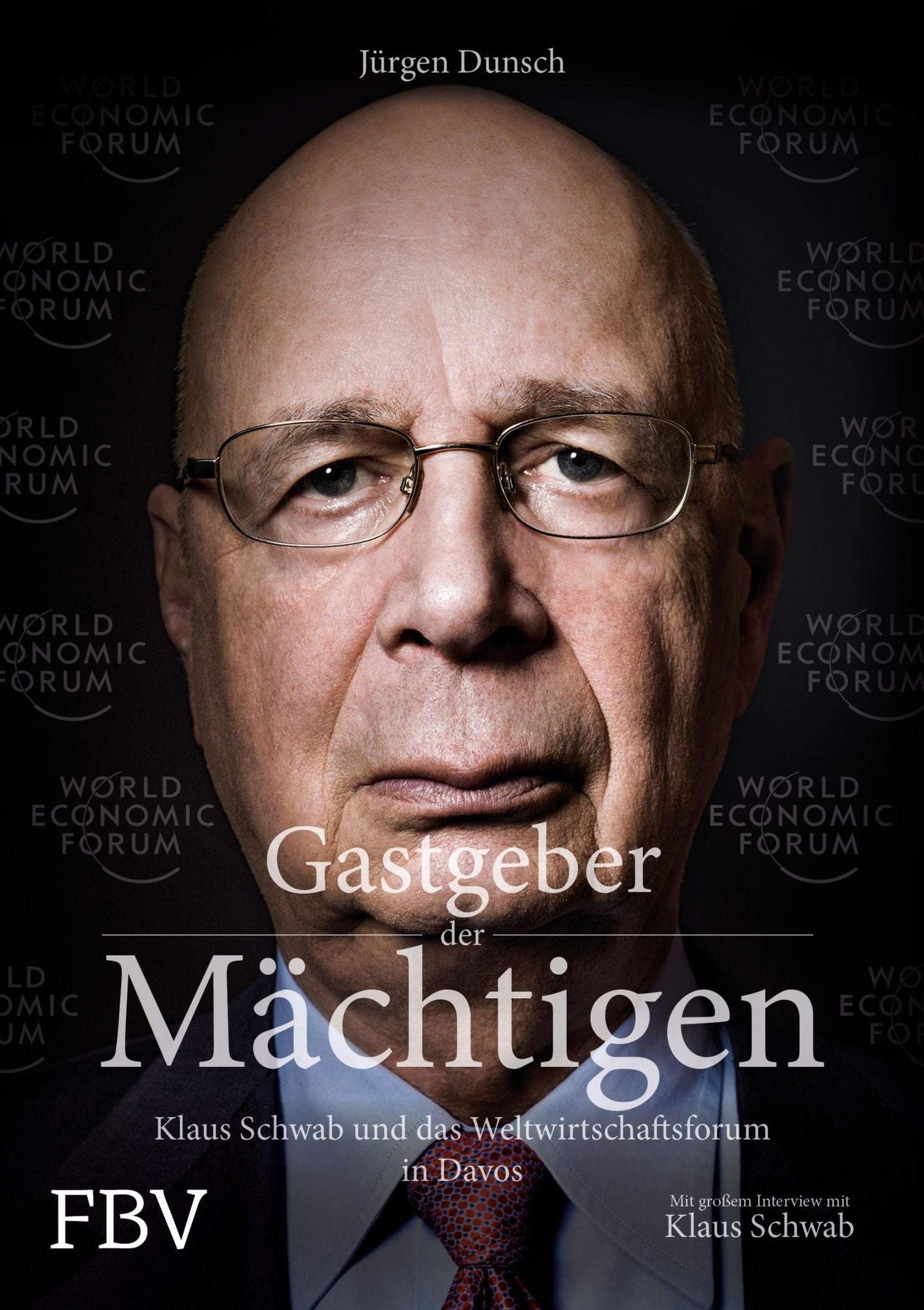 Gastgeber der Mächtigen: Klaus Schwab und das Weltwirtschaftsforum