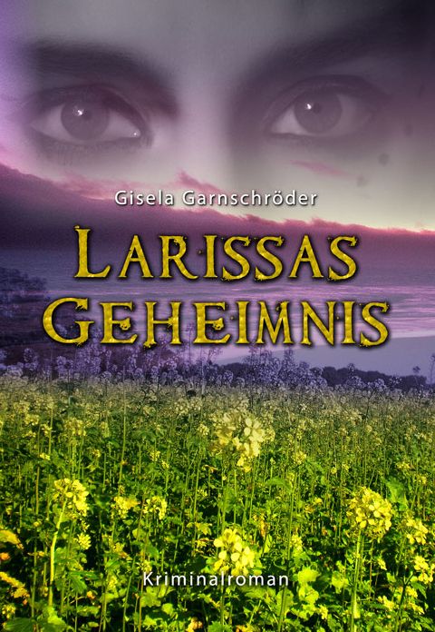 Larissas Geheimnis