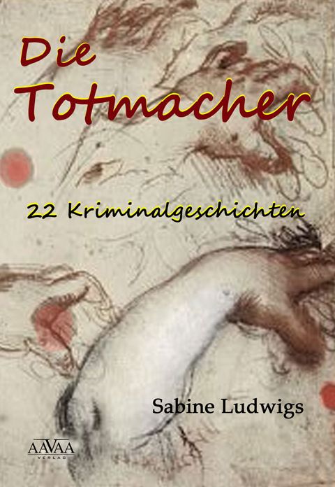 Die Totmacher