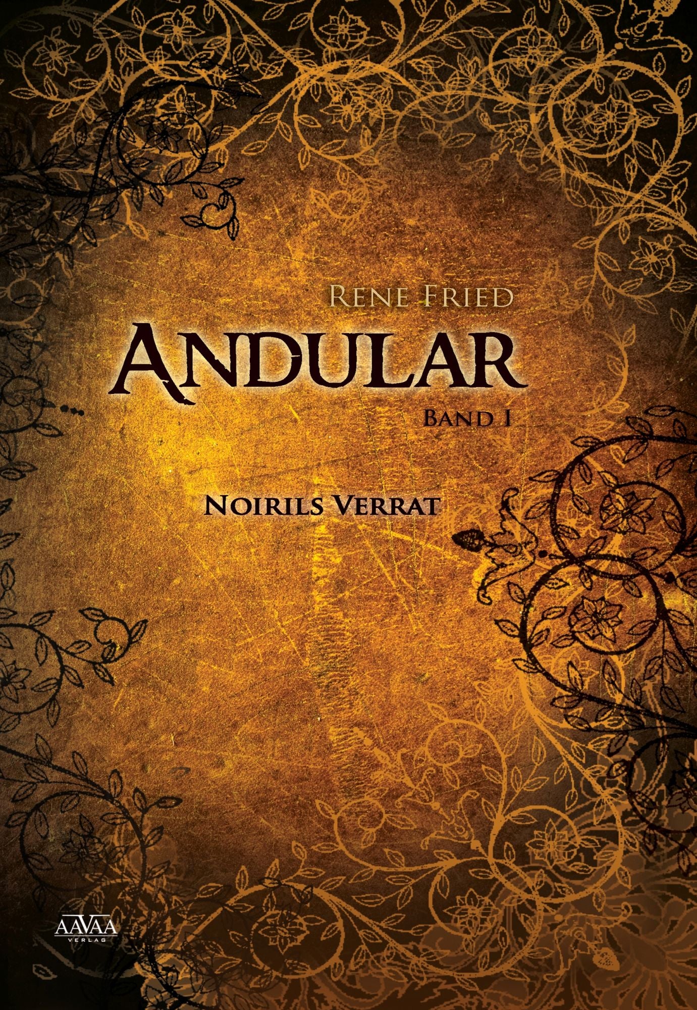 Andular I: Noirils Verrat