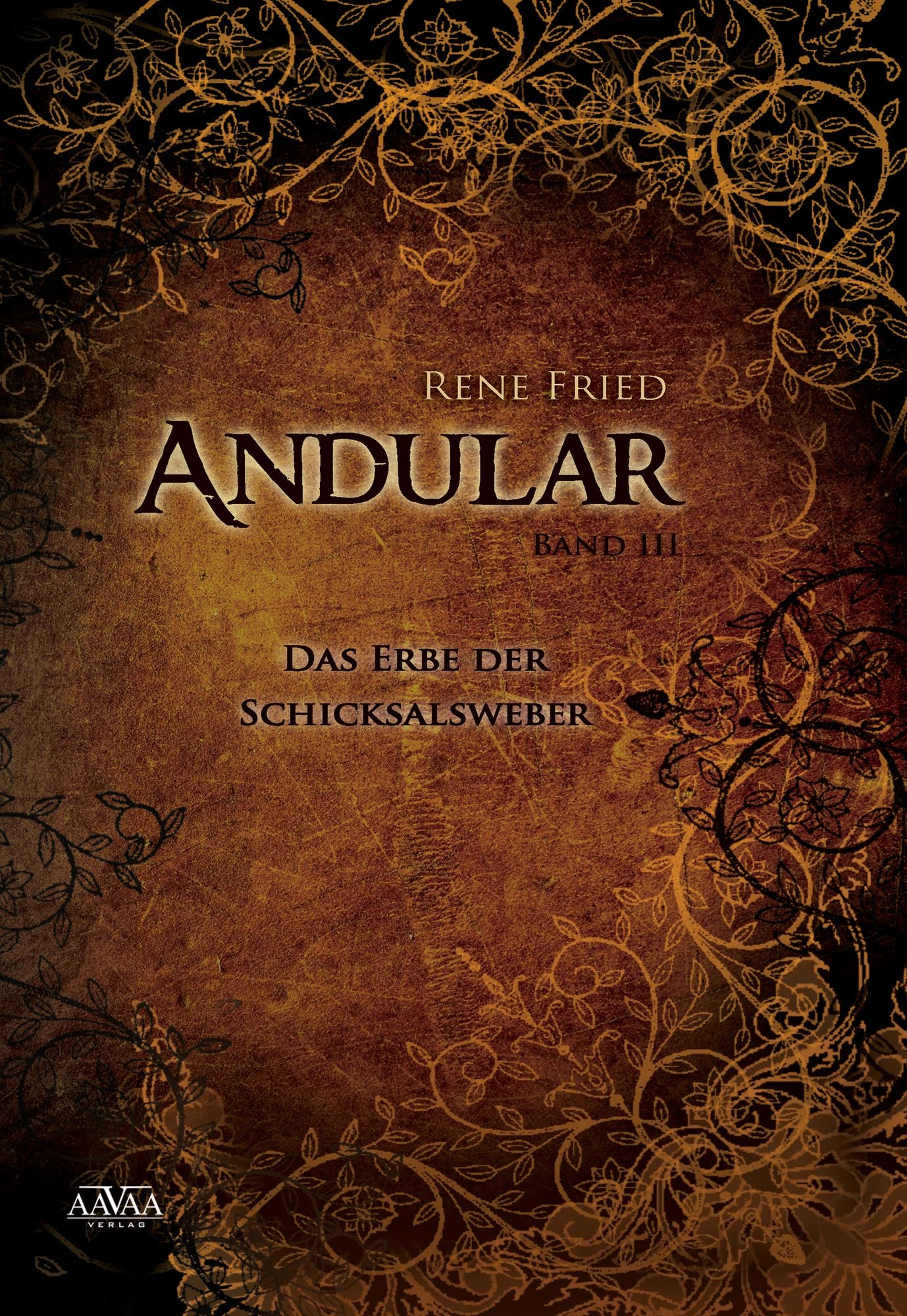 Andular III: Das Erbe der Schicksalsweber