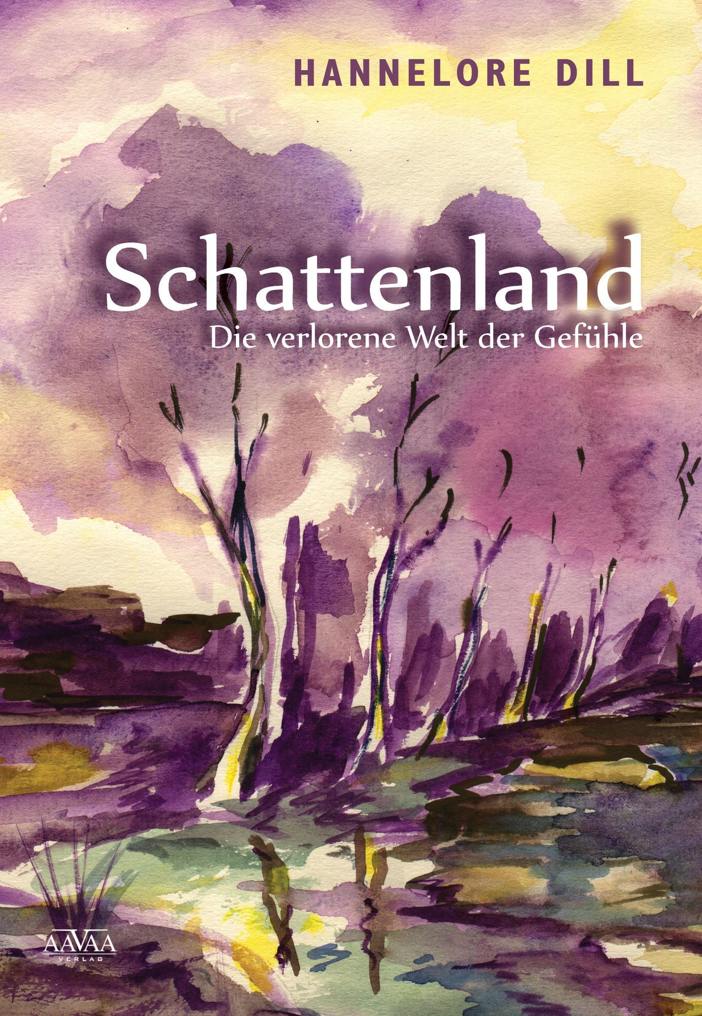 Schattenland: Die verlorene Welt der Gefühle