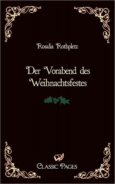 Der Vorabend Des Weihnachtsfestes