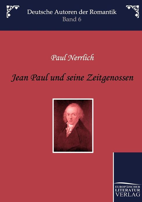 Jean Paul und seine Zeitgenossen