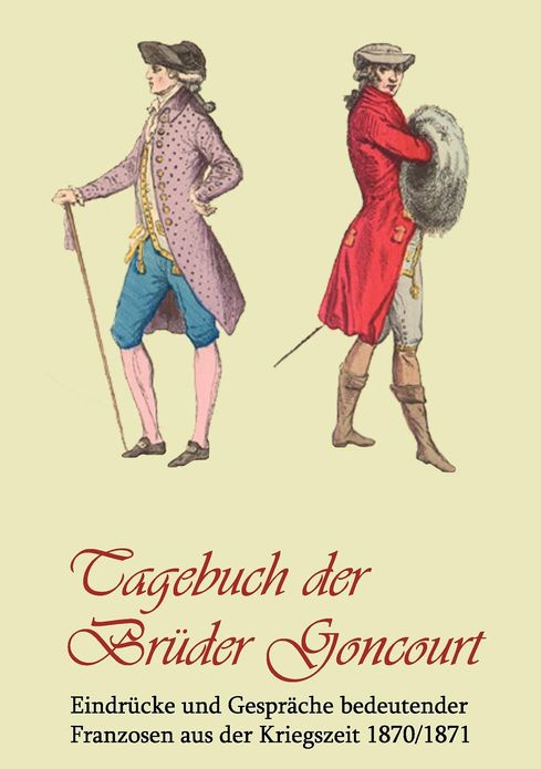 Tagebuch der Br der Goncourt