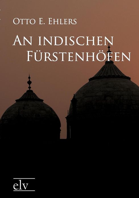 An indischen F rstenh fen