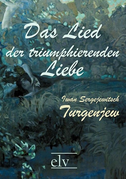 Das Lied Der Triumphierenden Liebe