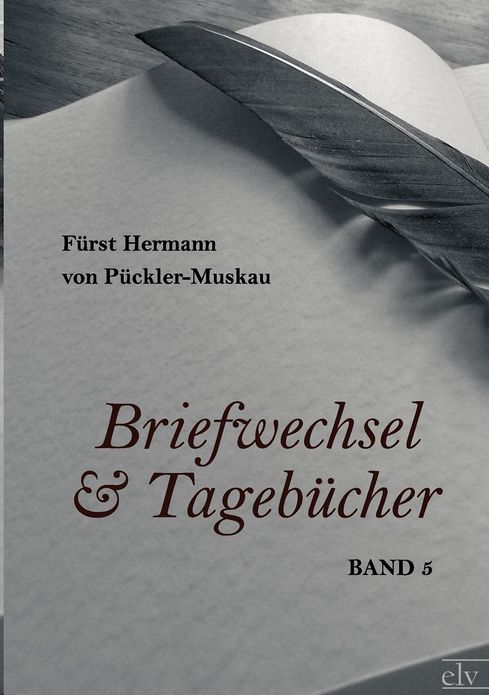 Briefwechsel und Tageb cher
