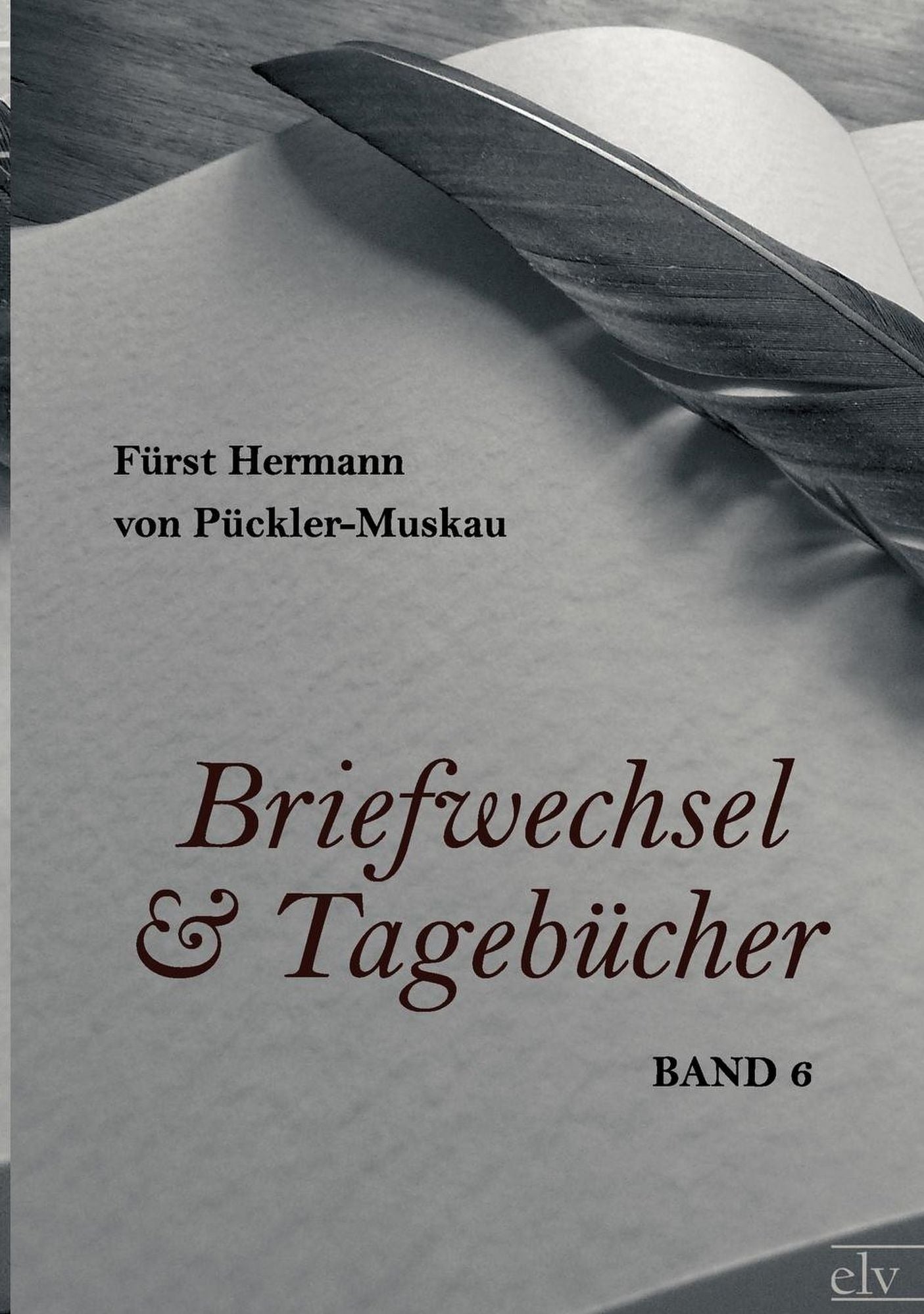 Briefwechsel und Tageb cher