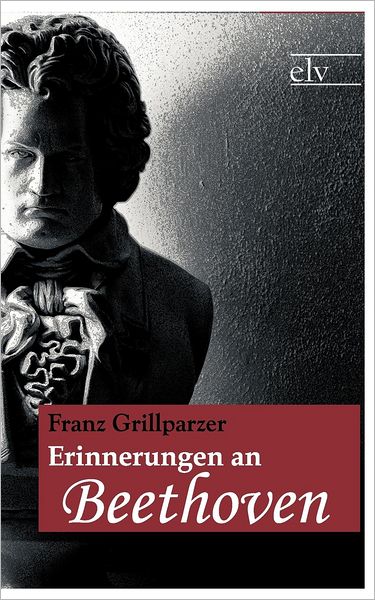 Erinnerungen an Beethoven