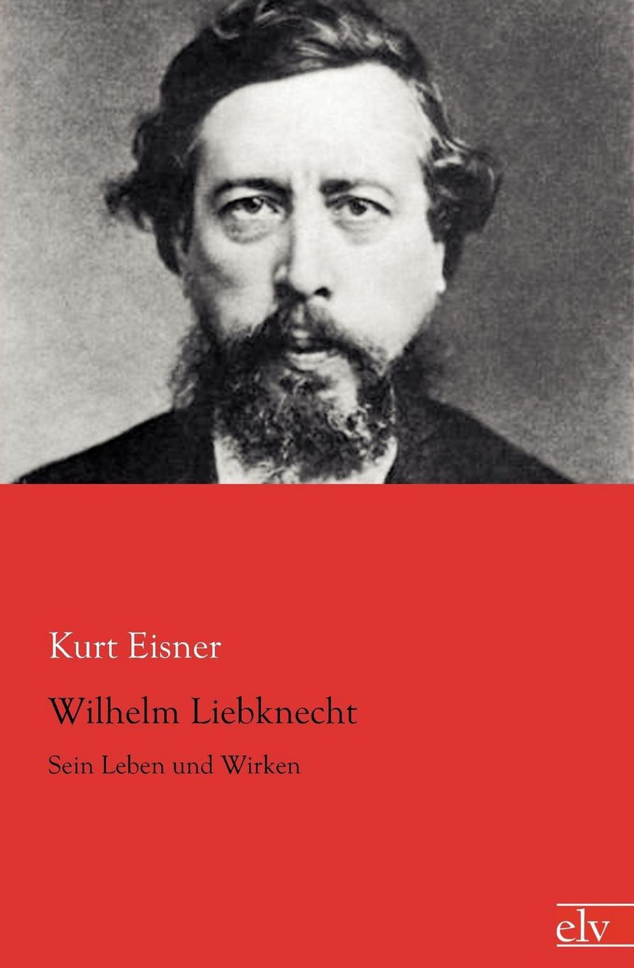 Wilhelm Liebknecht