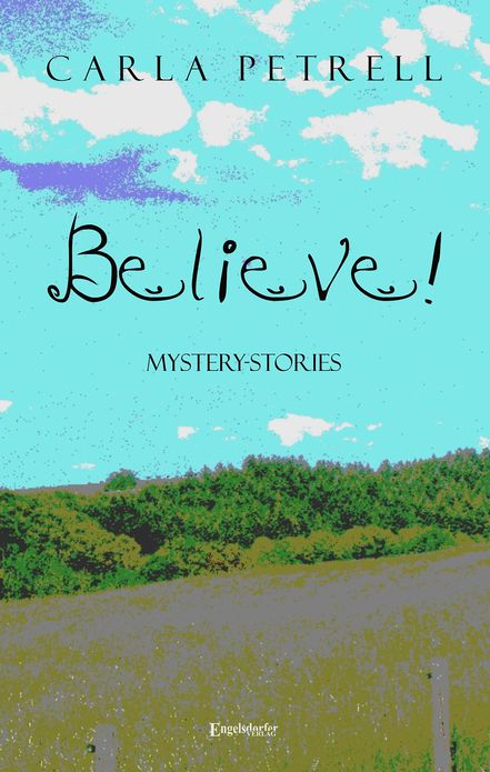 Believe! Mystery-Stories