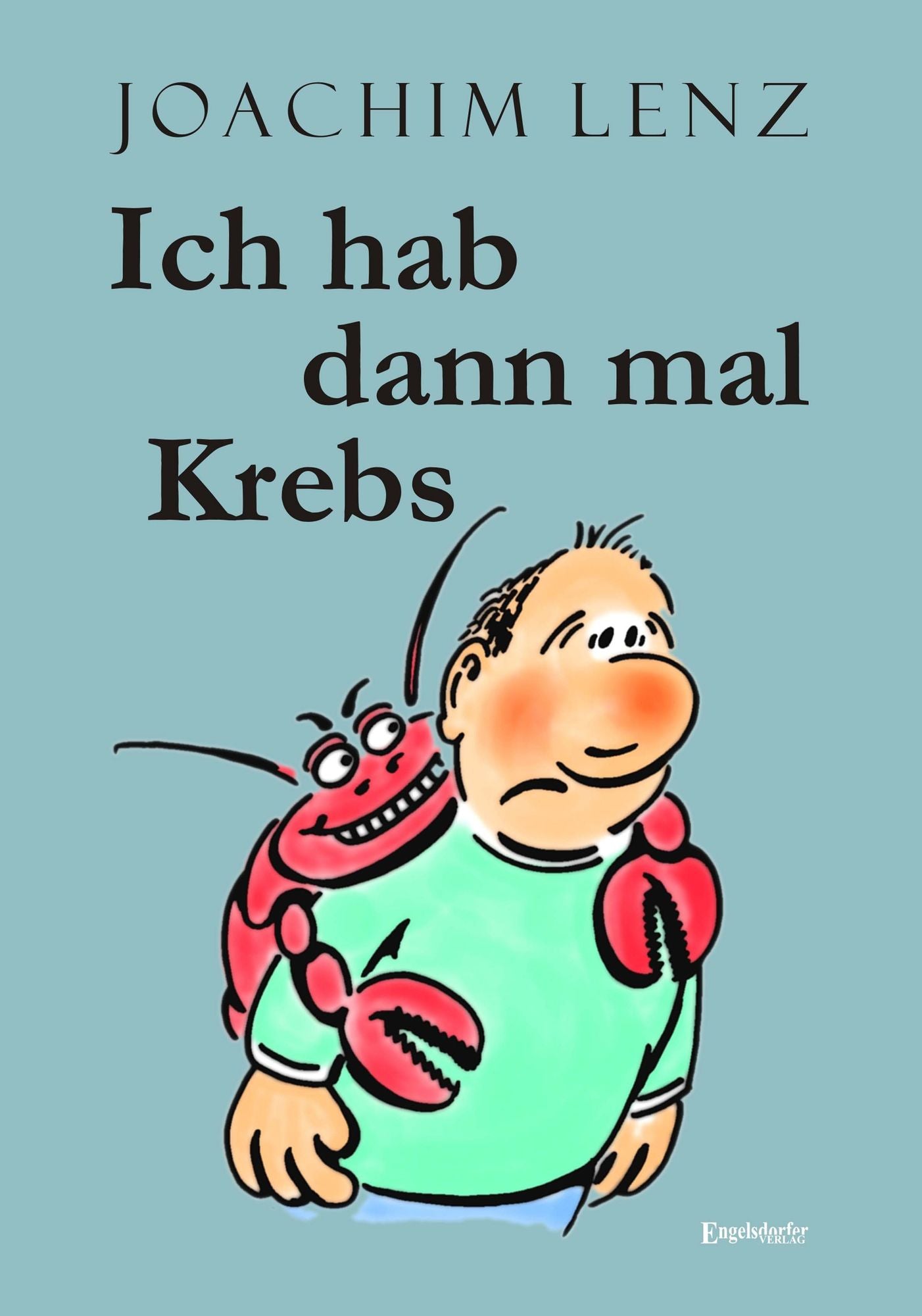 Ich hab dann mal Krebs