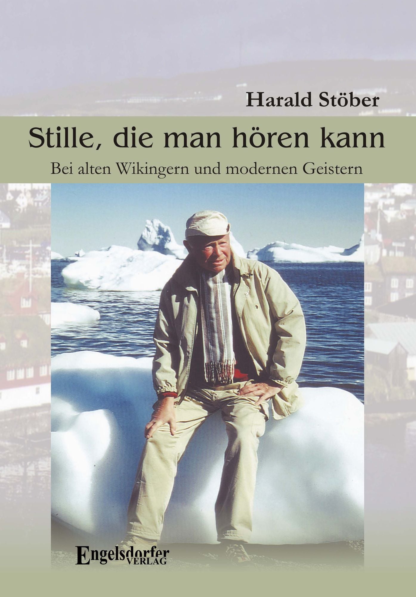 Stille die man hören kann. Bei alten Wikingern und modernen Geistern