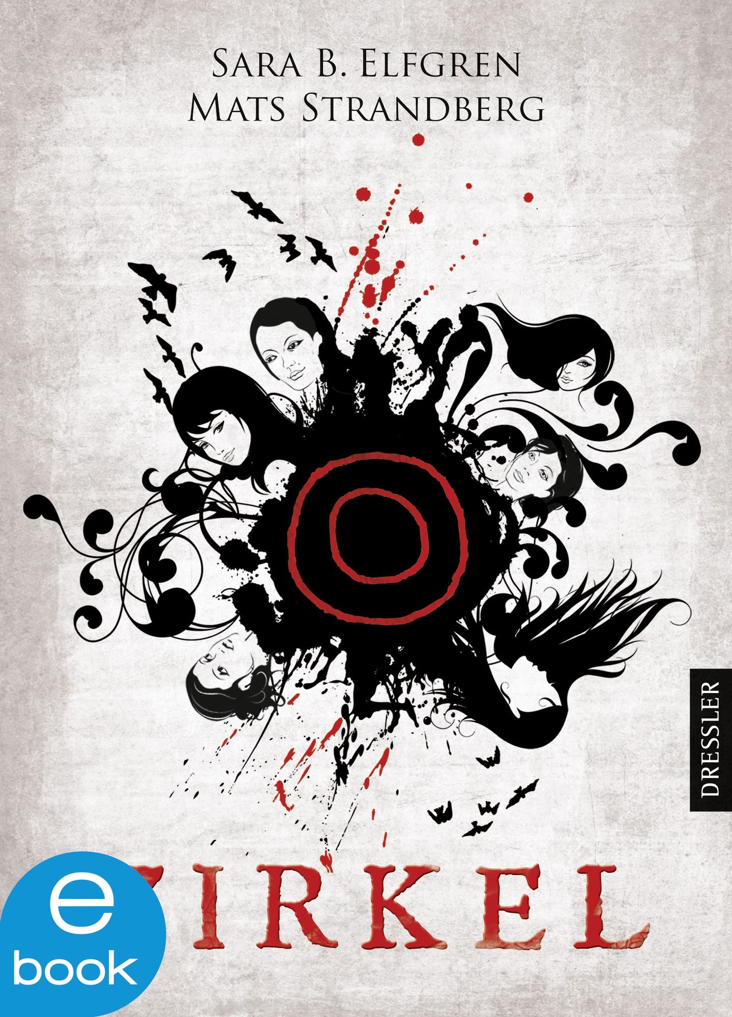Zirkel: Band 1 der Engelfors-Trilogie