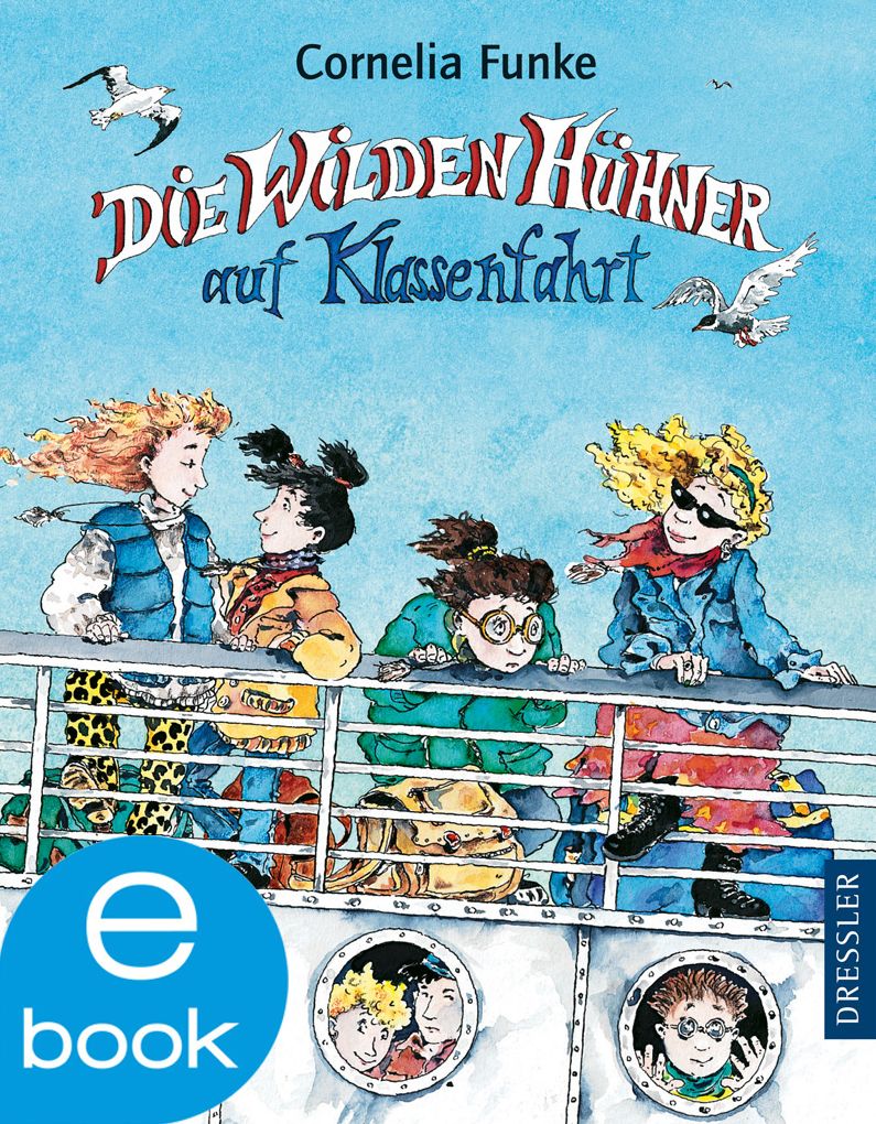 Die Wilden Hühner auf Klassenfahrt: Band 2