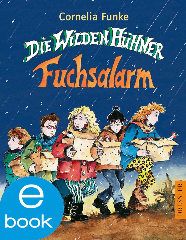 Die Wilden Hühner - Fuchsalarm: Band 3