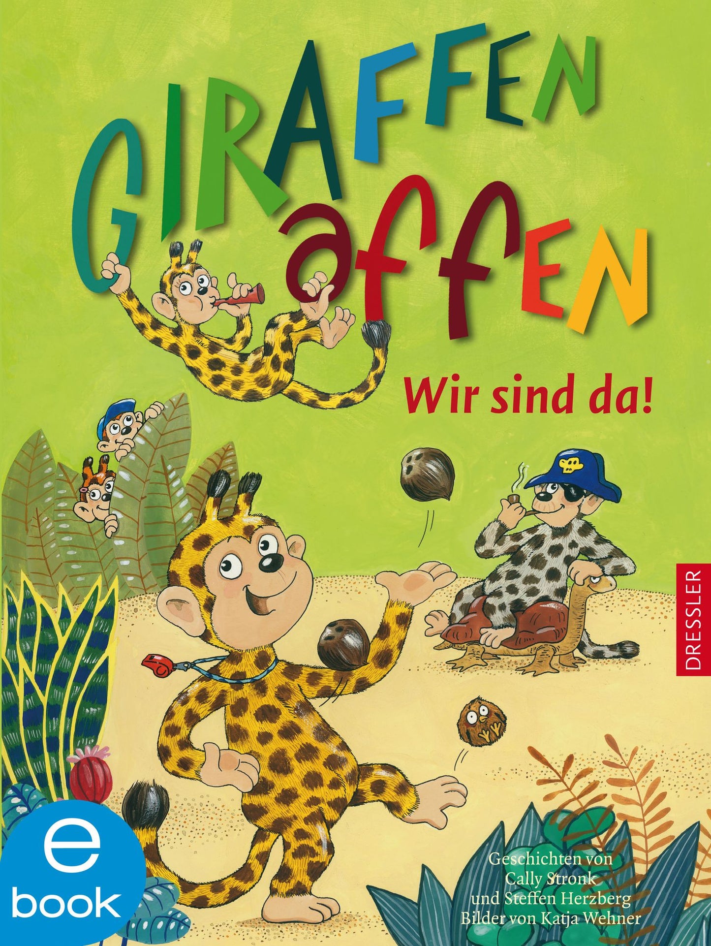 Giraffenaffen - Wir sind da!: Band 1
