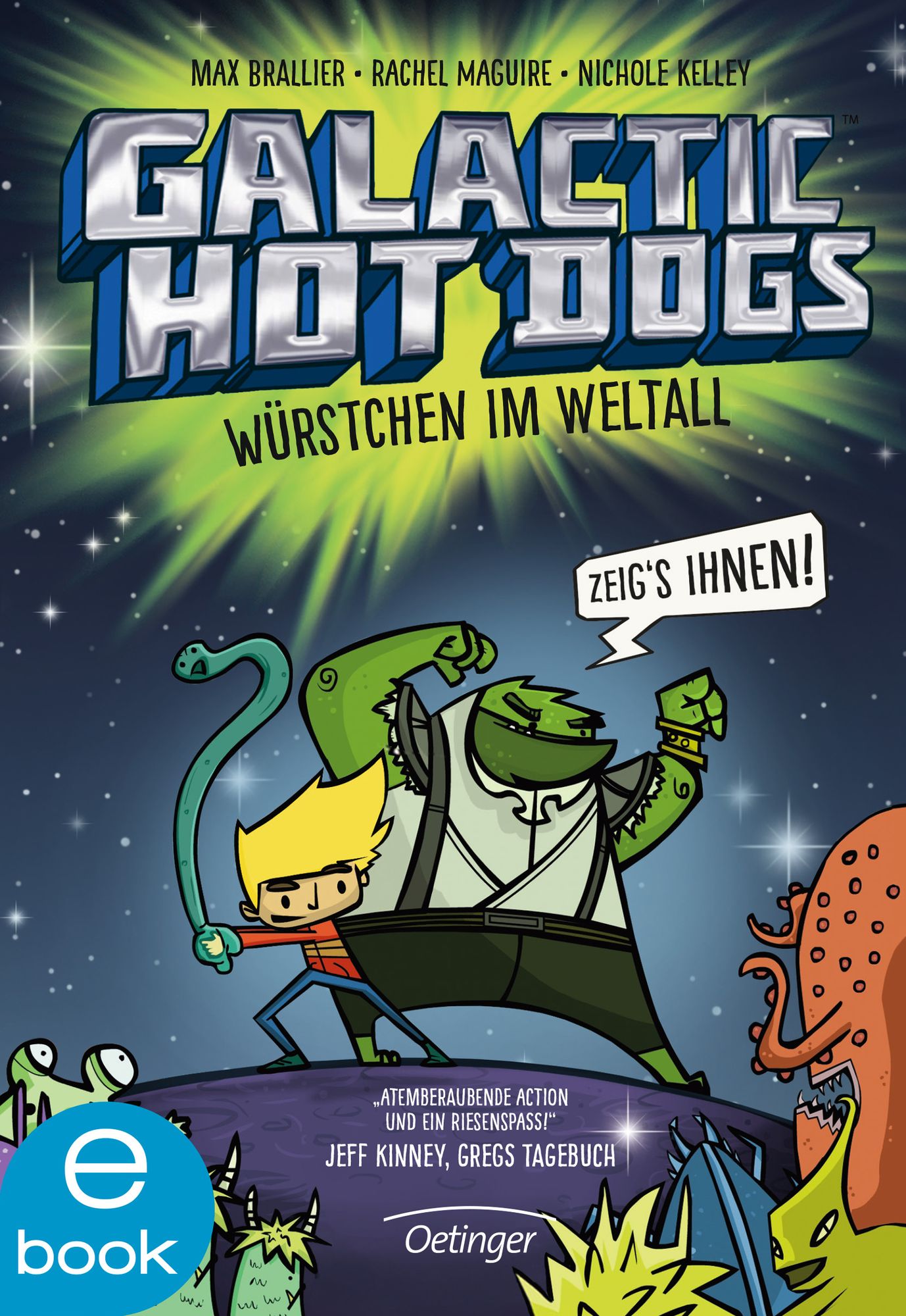 Galactic Hot Dogs. Würstchen im Weltall
