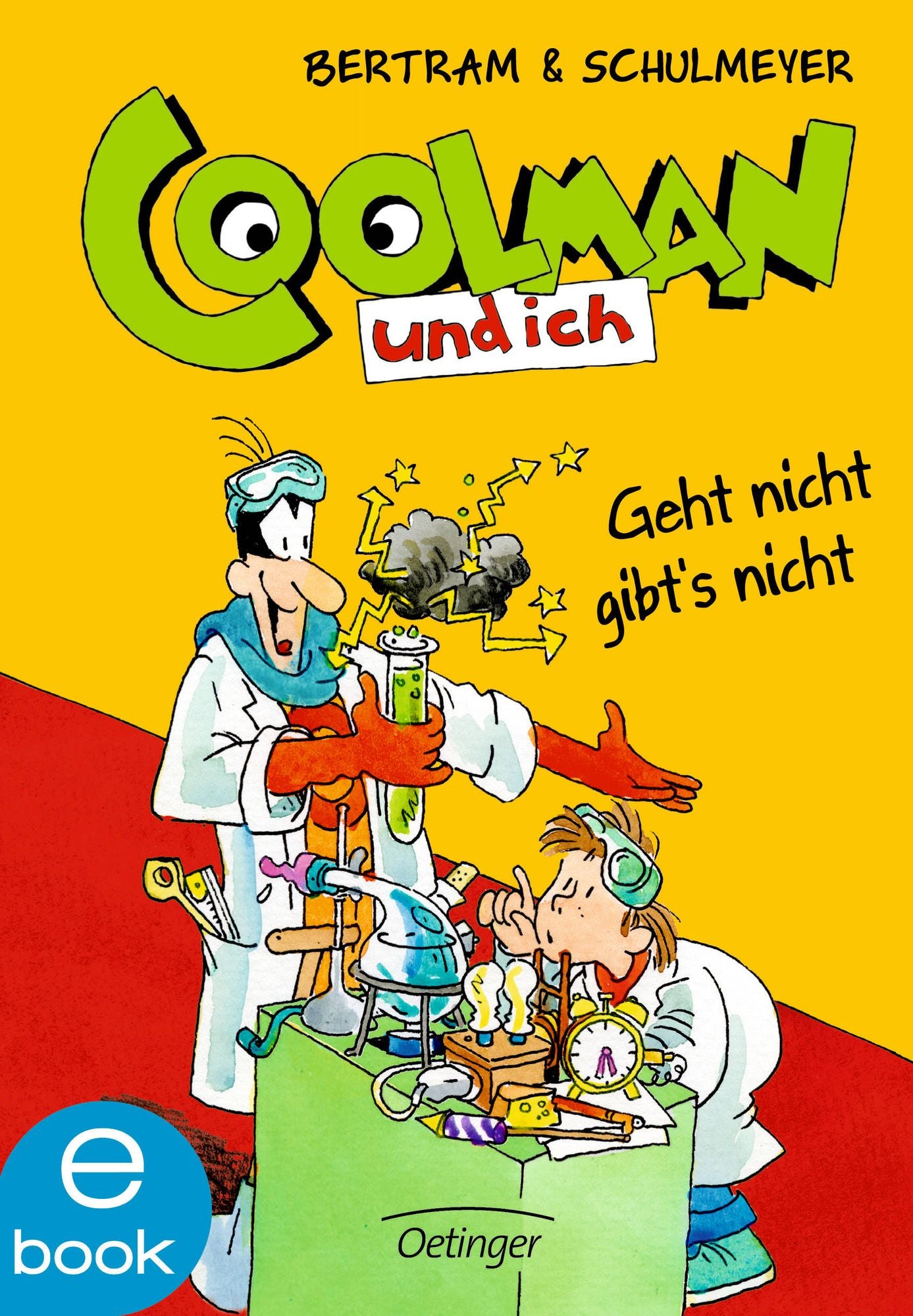Coolman und ich. Geht nicht gibt's nicht: Band 8