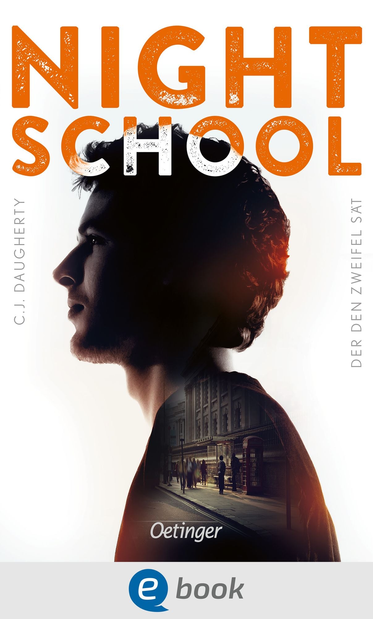 Night School. Der den Zweifel sät: Band 2