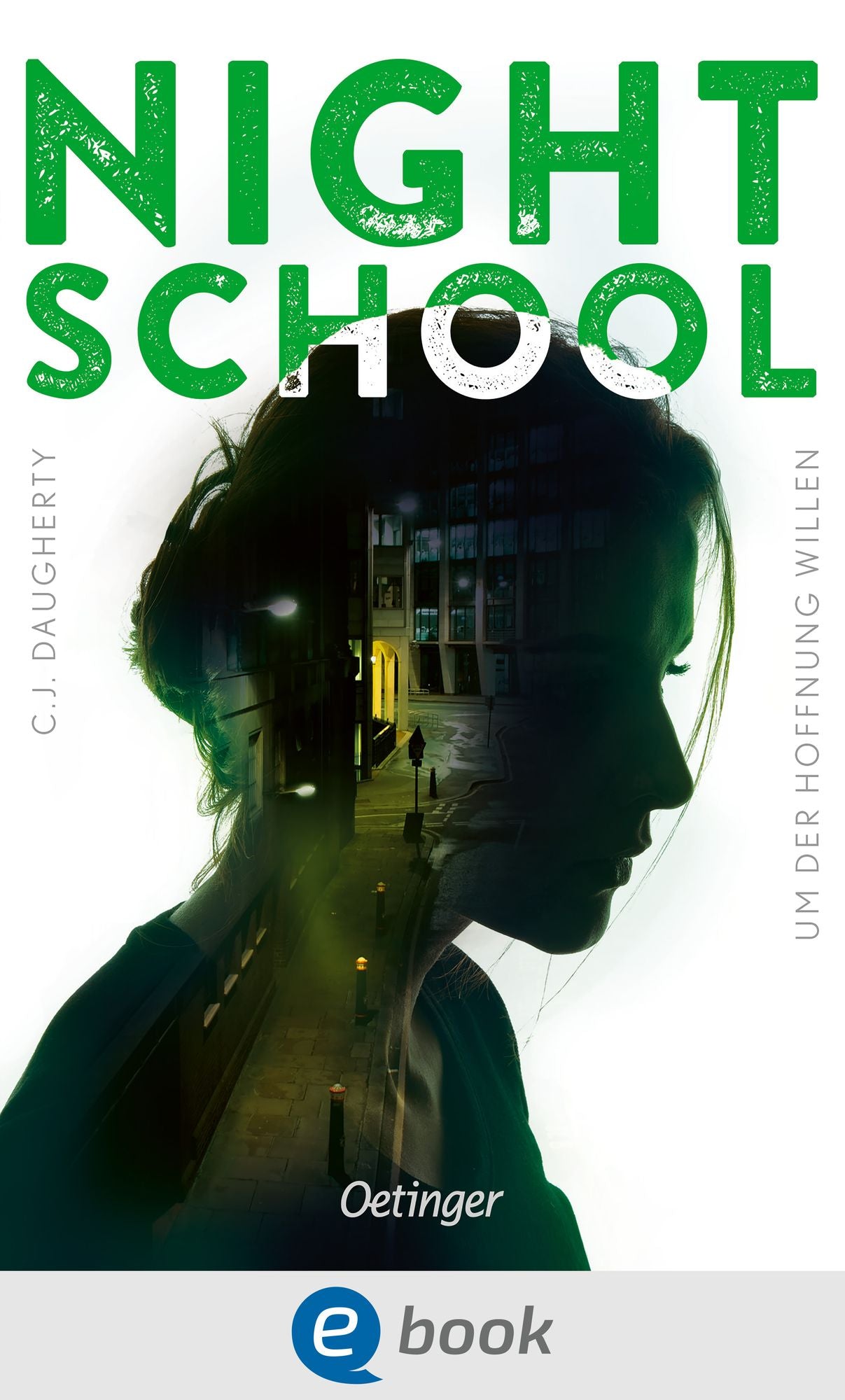 Night School. Um der Hoffnung willen: Band 4