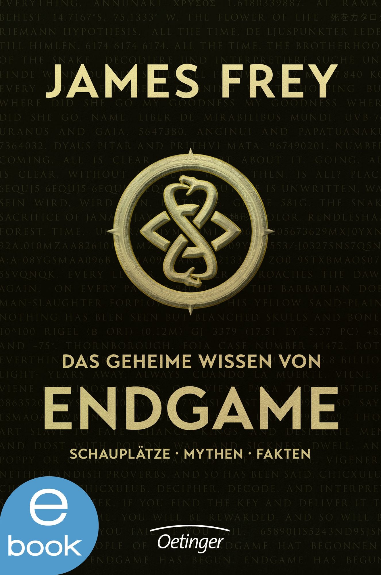 Das geheime Wissen von Endgame: Schauplätze - Mythen - Fakten
