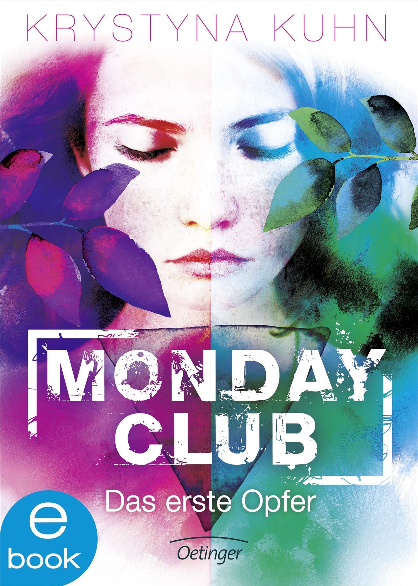 Monday Club. Das erste Opfer: Band 1