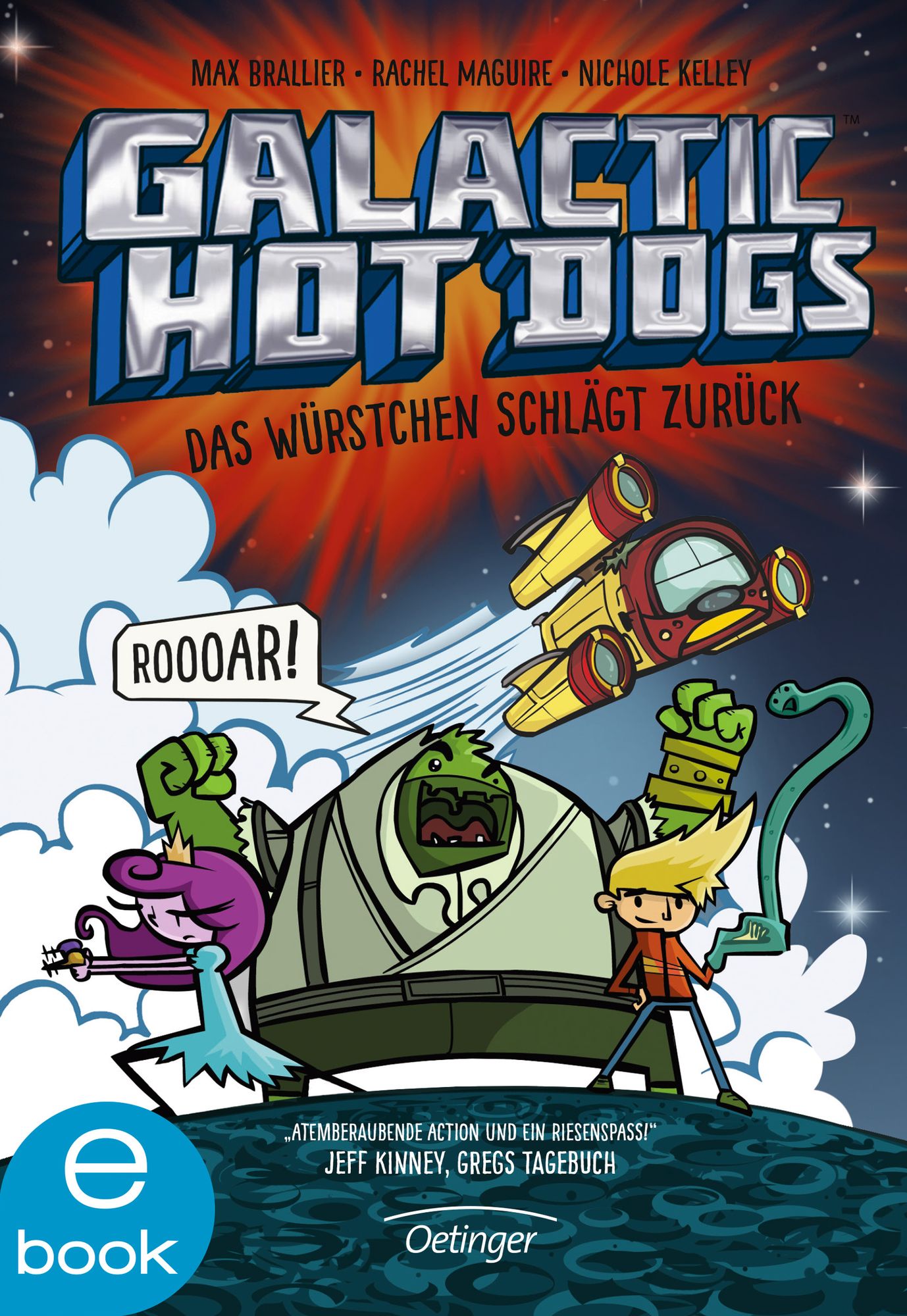 Galactic Hot Dogs. Das Würstchen schlägt zurück