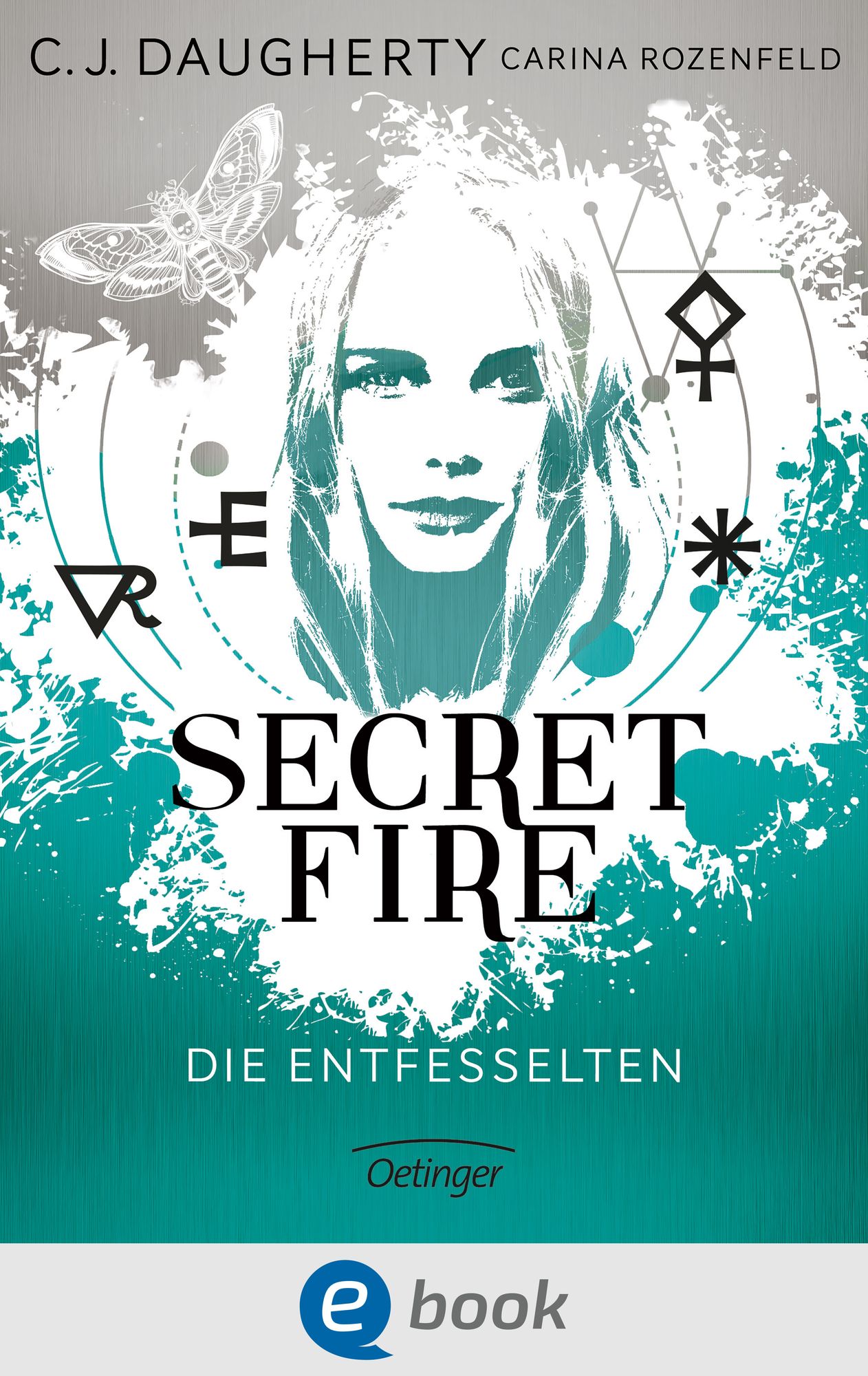 Secret Fire. Die Entfesselten: Band 2