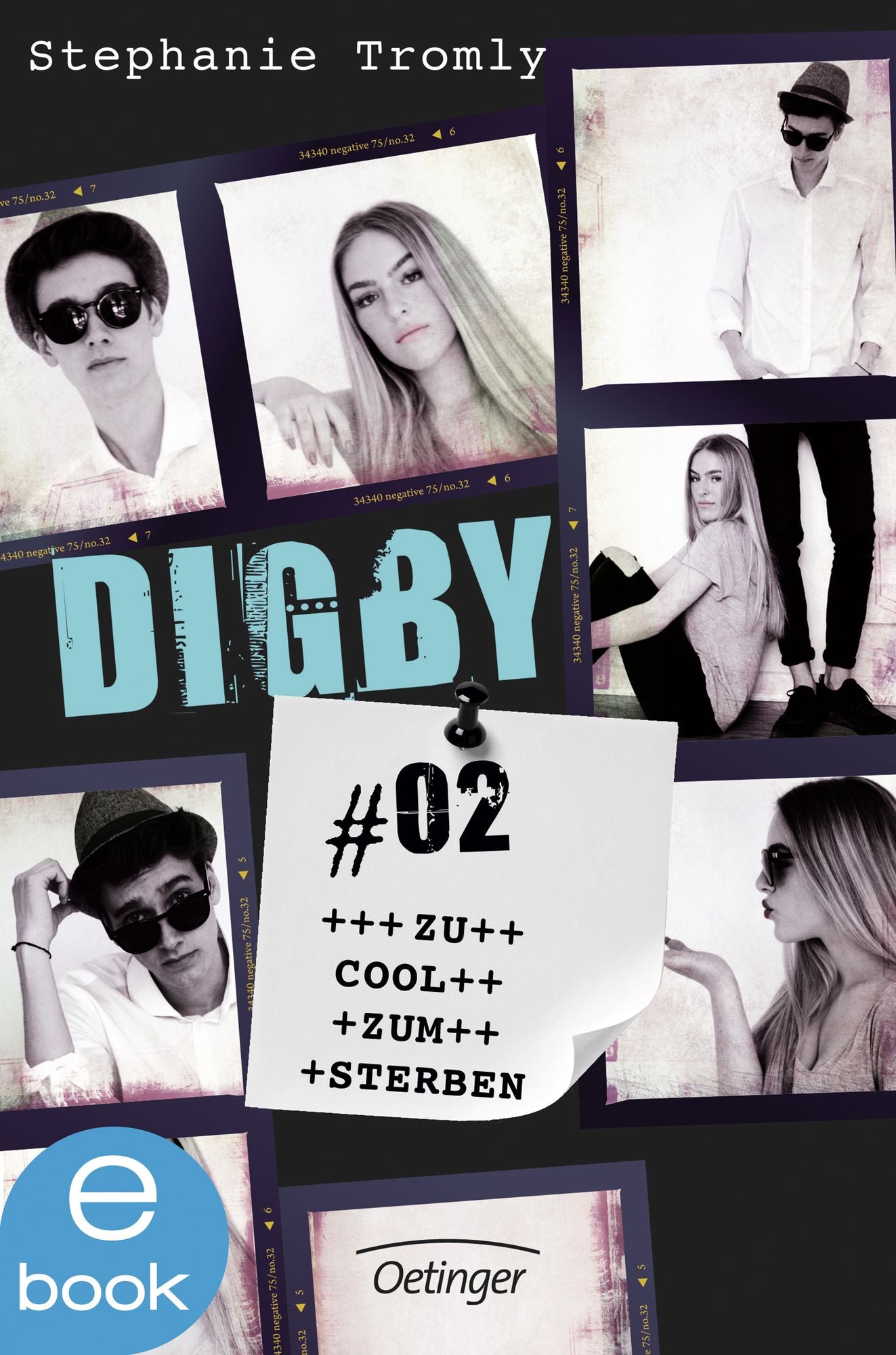 Digby #02. Zu cool zum Sterben