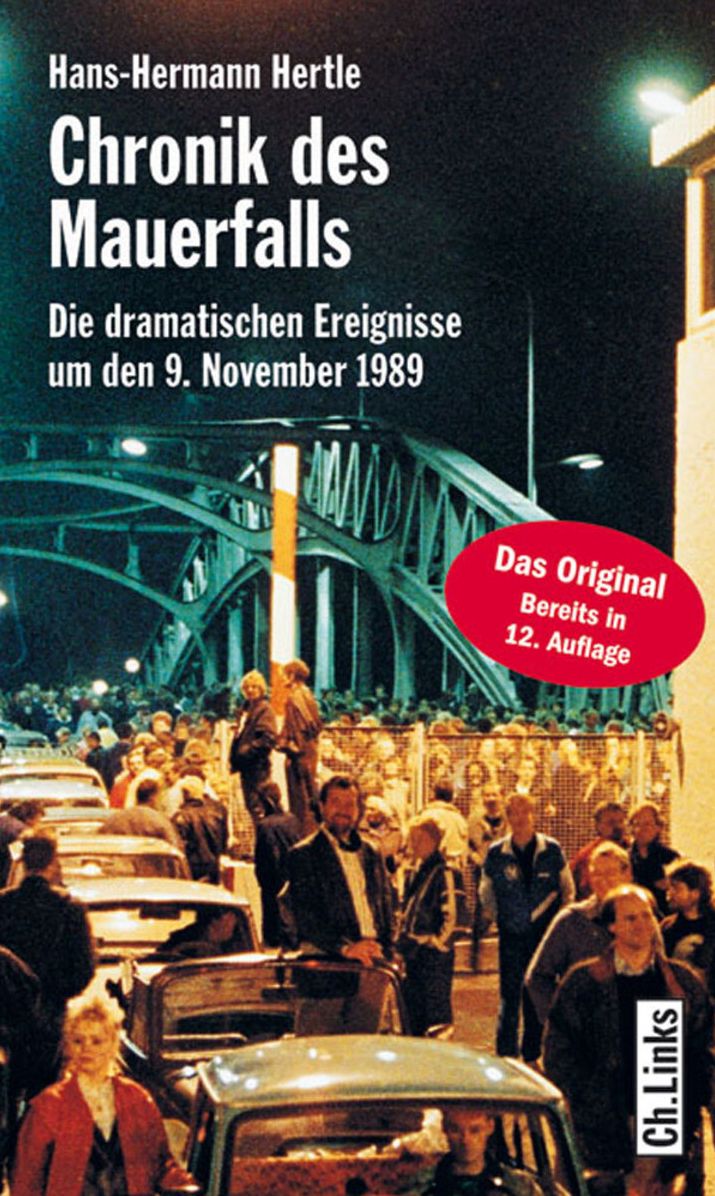 Chronik des Mauerfalls: Die dramatischen Ereignisse um den 9. November 1989