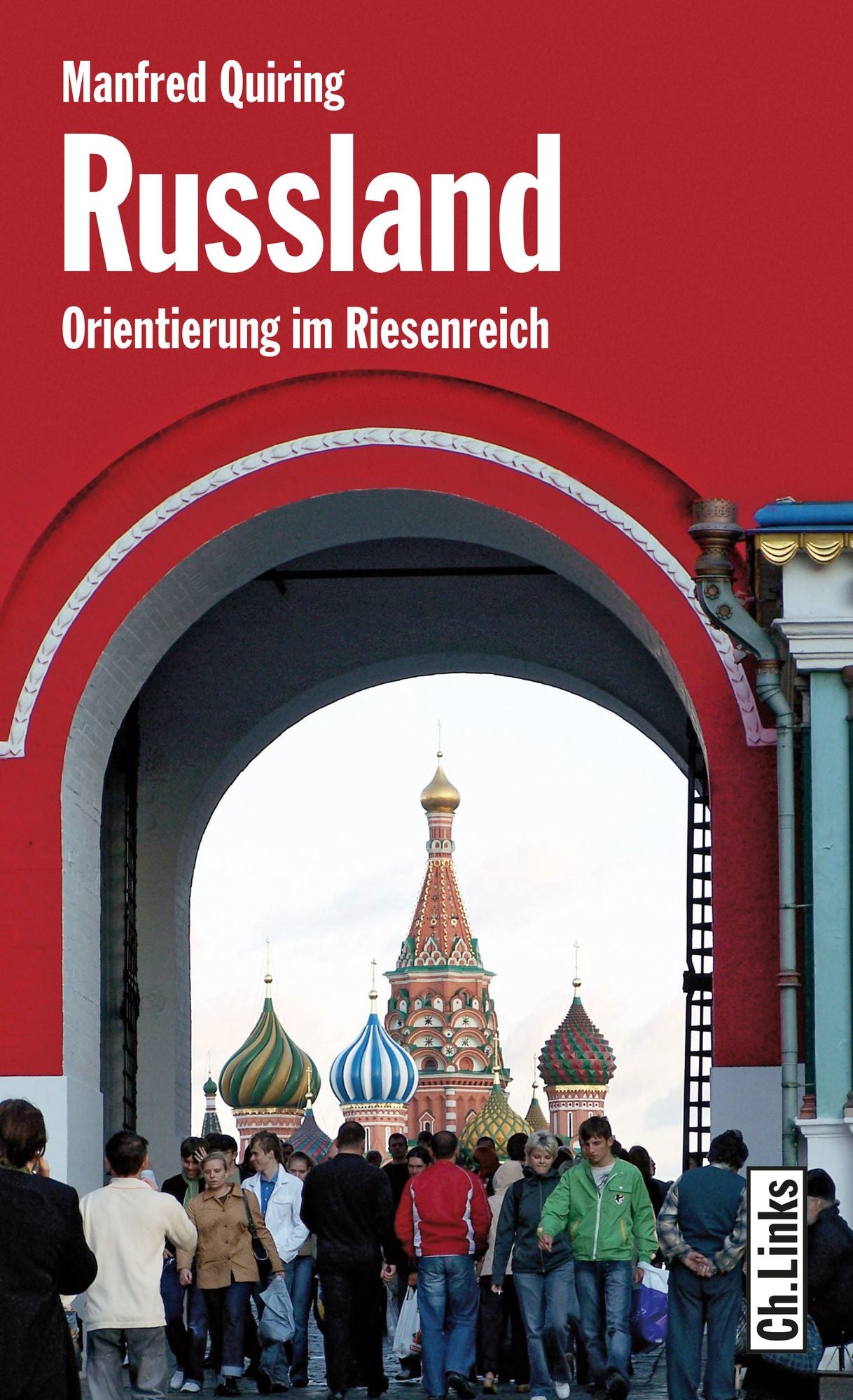 Russland: Orientierung im Riesenreich
