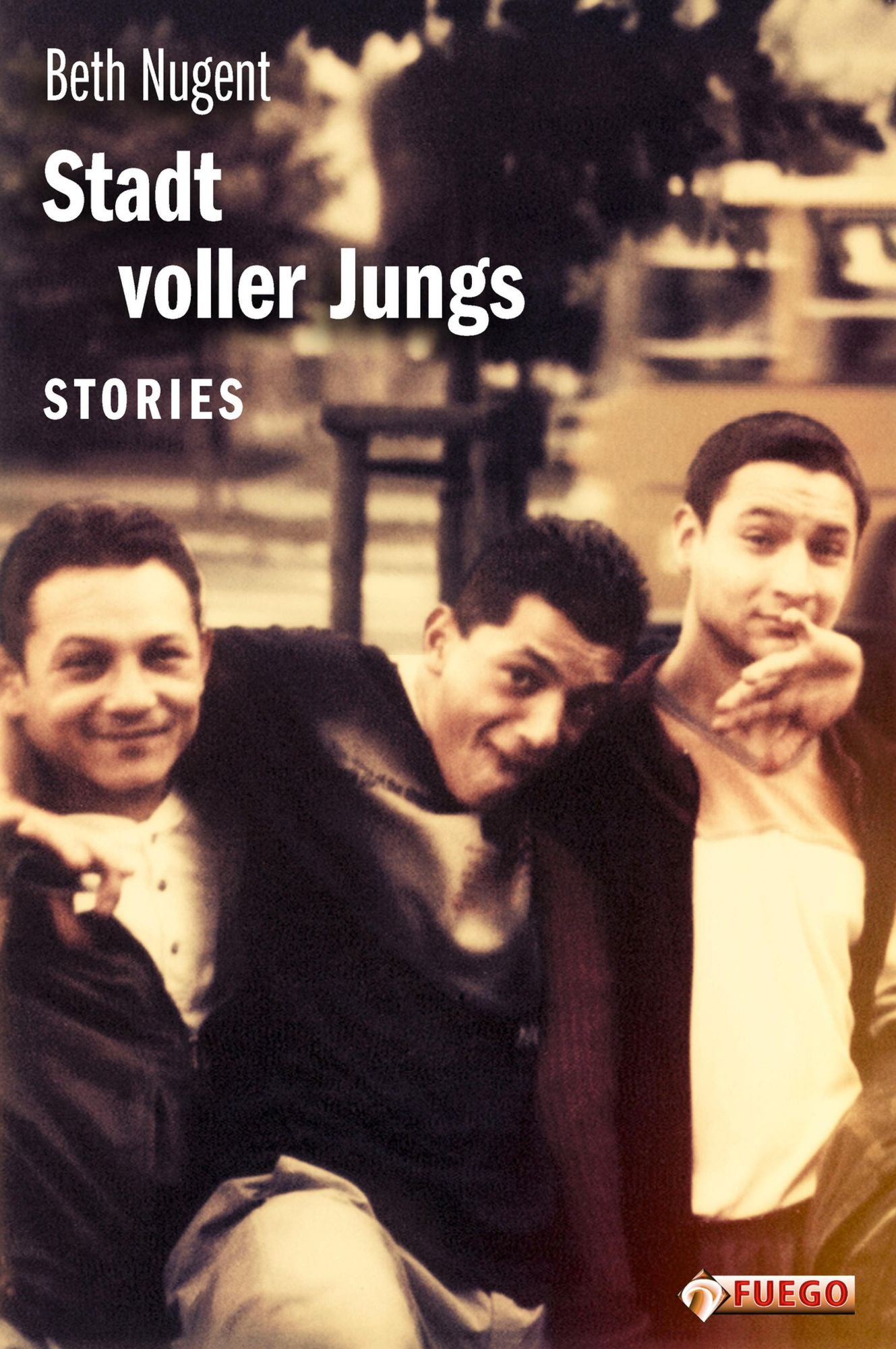Stadt voller Jungs: Stories