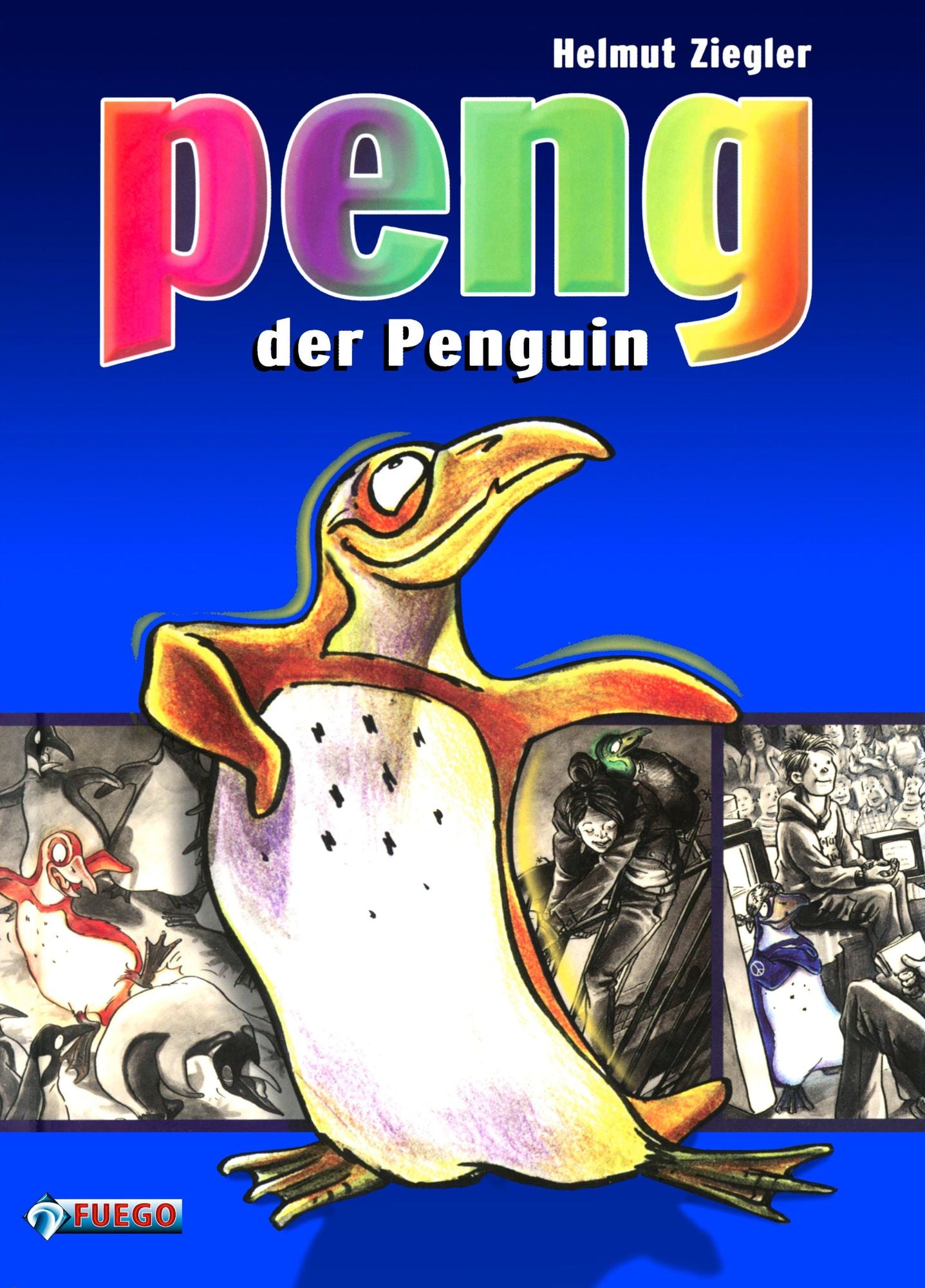 Peng, der Penguin: Ein Kinderbuch mit Illustrationen von Isabel Kreitz