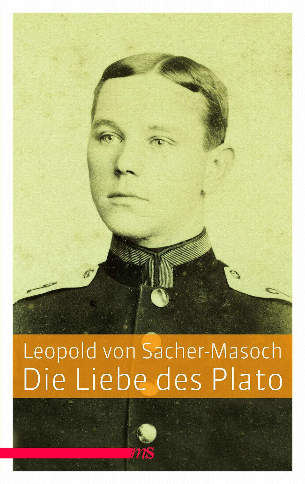 Die Liebe des Plato: Eine galizische Geschichte