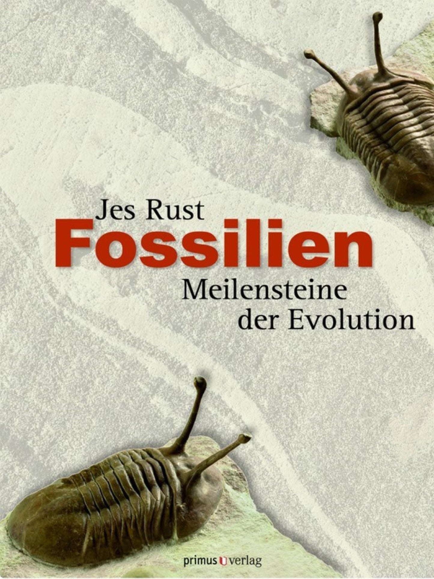 Fossilien: Meilensteine der Evolution