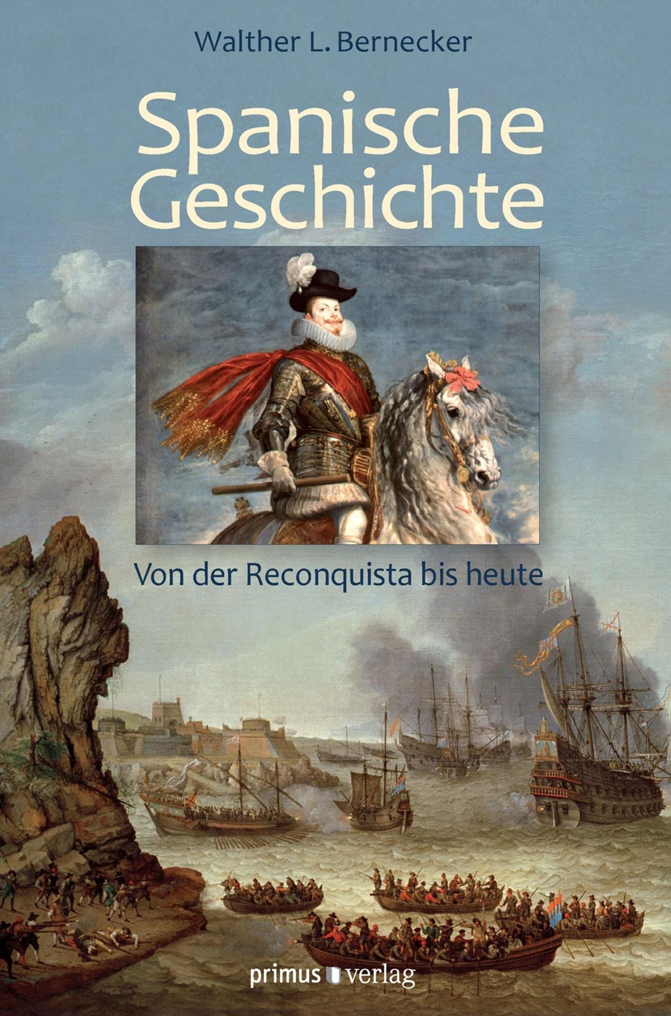 Spanische Geschichte: Von der Reconquista bis heute