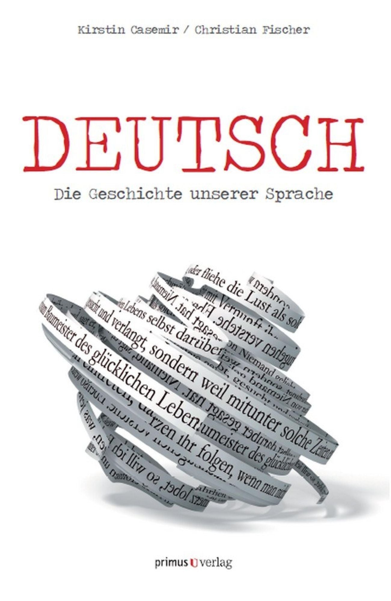 Deutsch: Die Geschichte einer Sprache