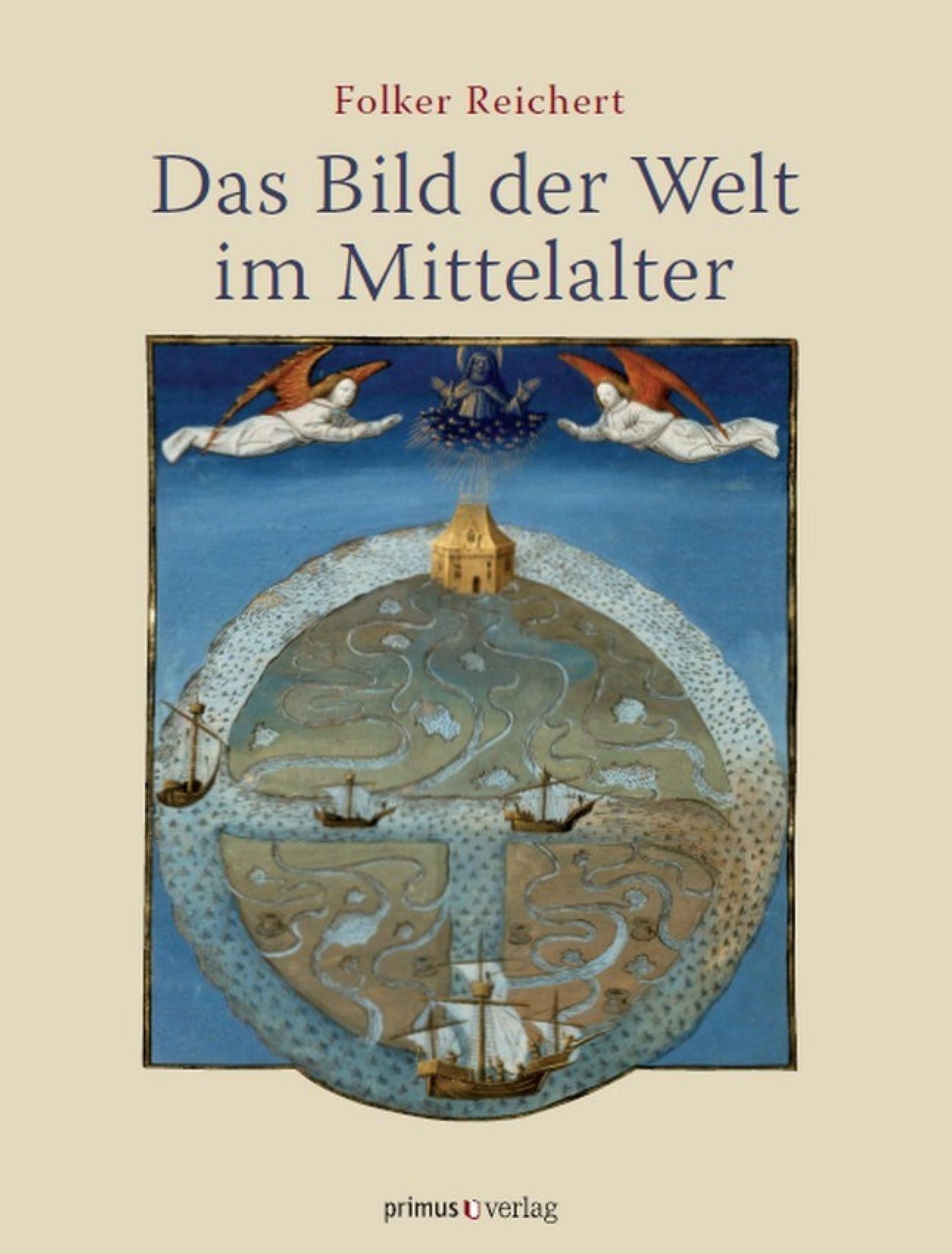 Das Bild der Welt im Mittelalter