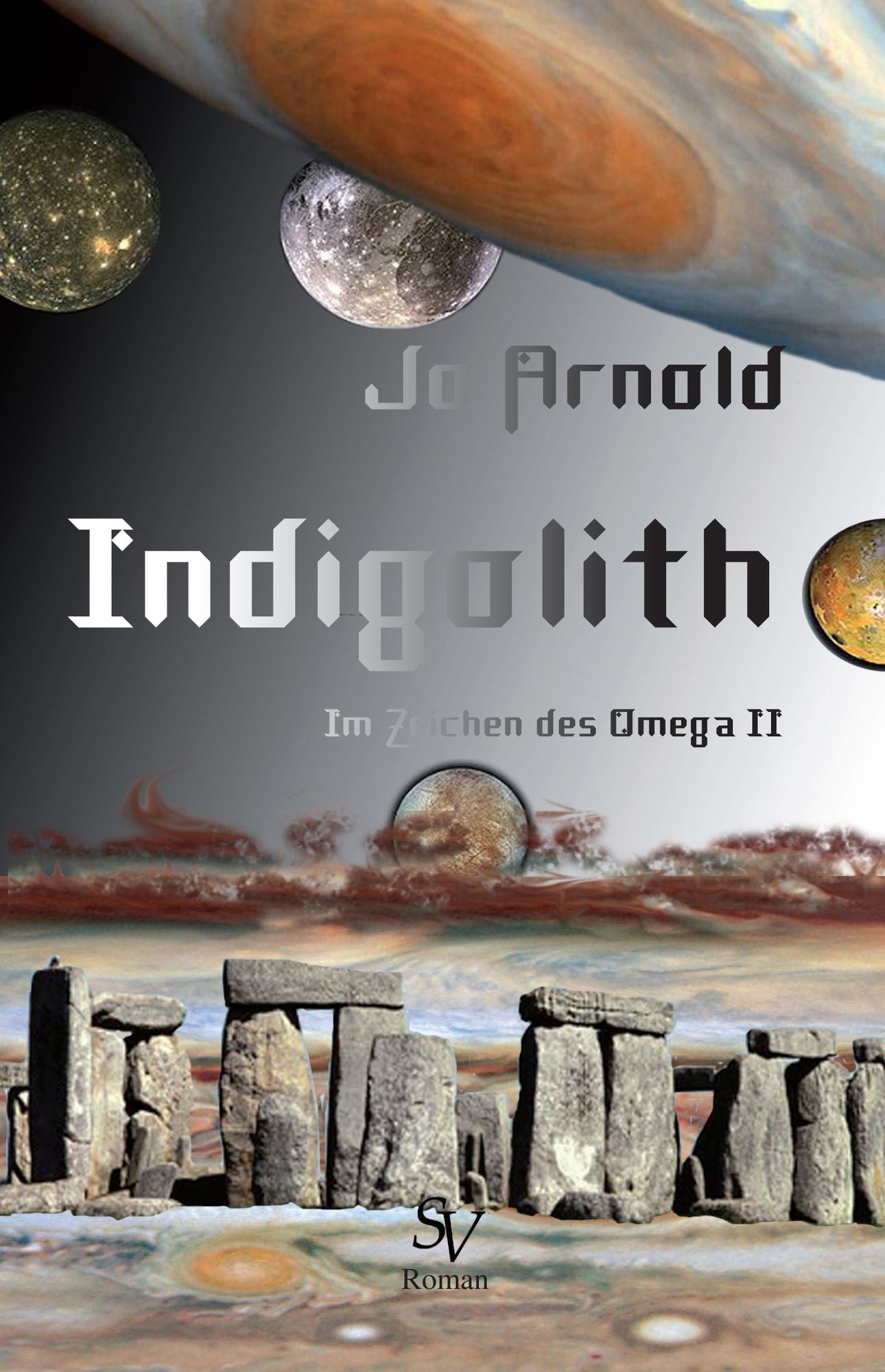 Indigolith: Im Zeichen des Omega - Buch 2