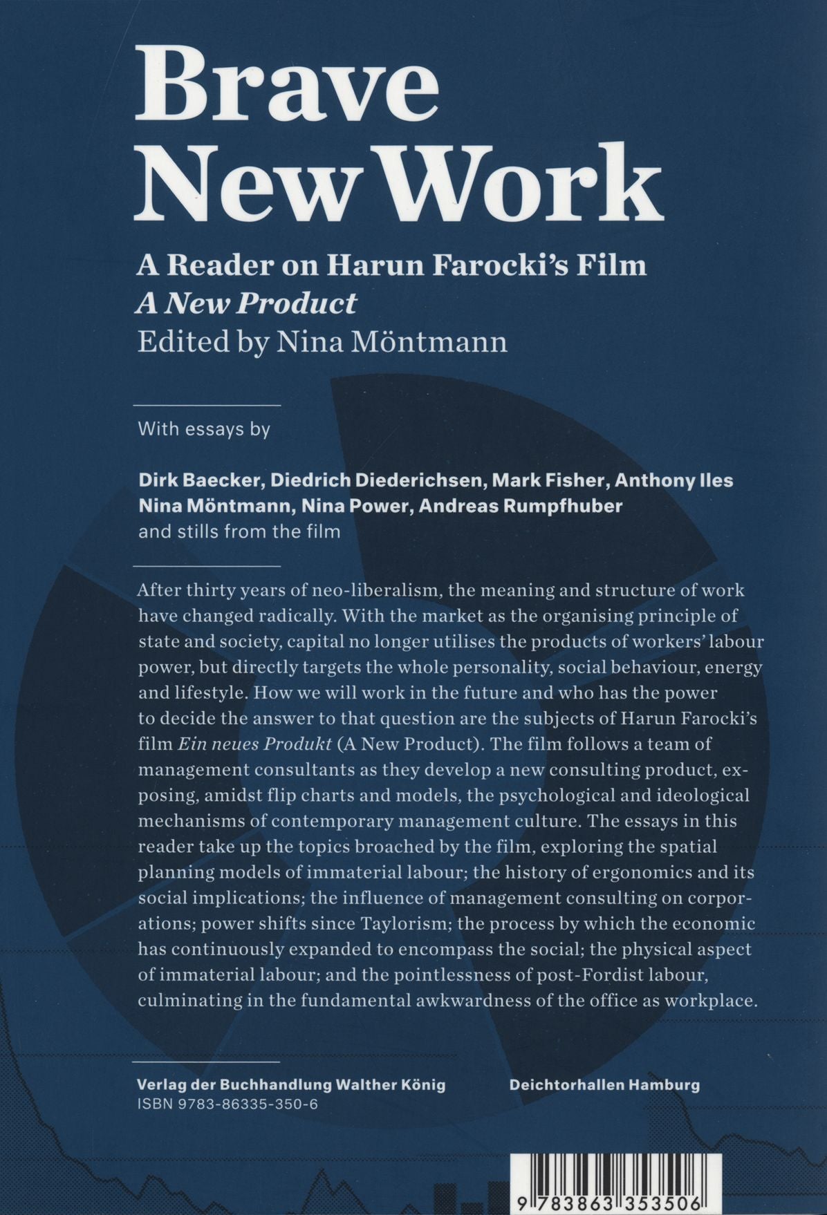 Brave New Work: A Reader on Harun Farocki's Film 'a New Product'