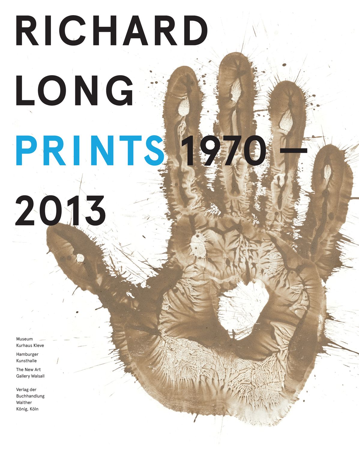 Richard Long : Prints 1970-2013