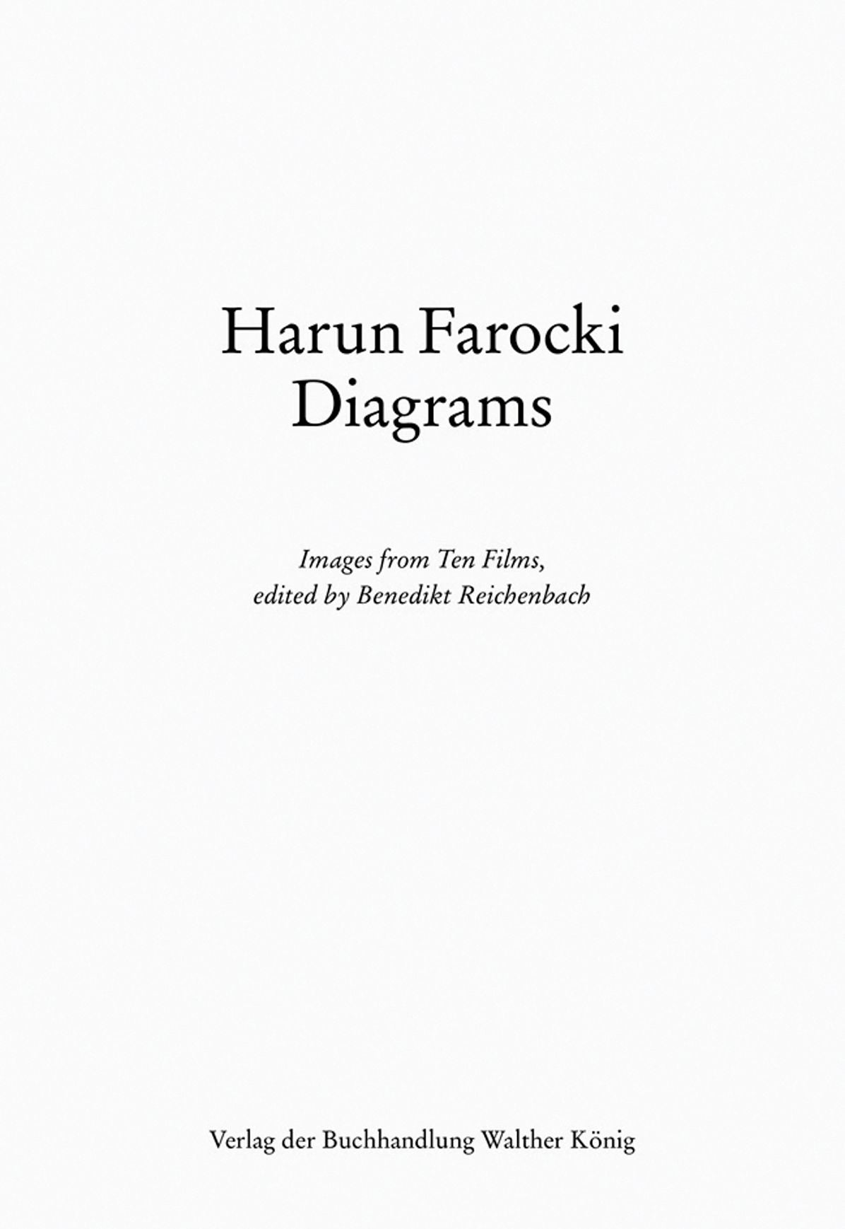 Harun Farocki: Diagrams: Images from Ten Films