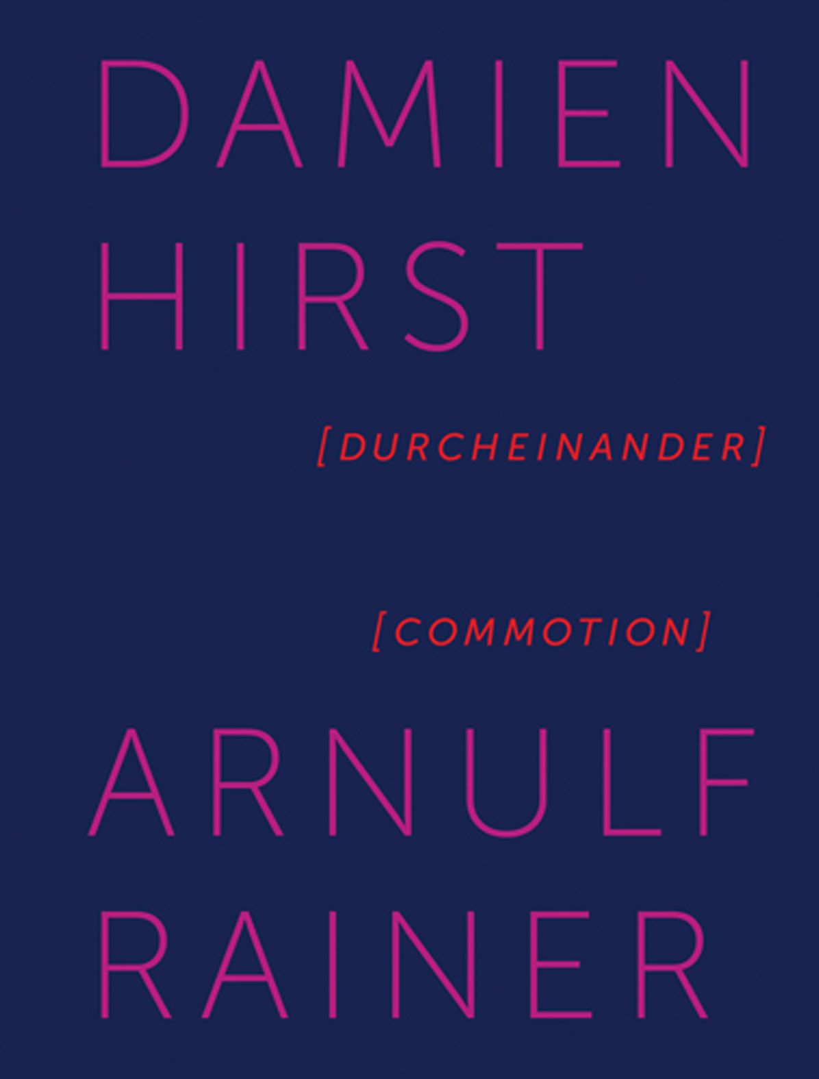Damien Hirst & Arnulf Rainer: Commotion