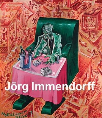 JÃ¯Â¿Â½rg Immendorff: Catalogue RaisonnÃ¯Â¿Â½, Vol. II 1984-1998
