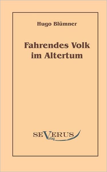 Fahrendes Volk im Altertum