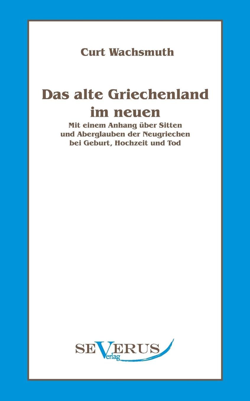 Das Alte Griechenland Im Neuen
