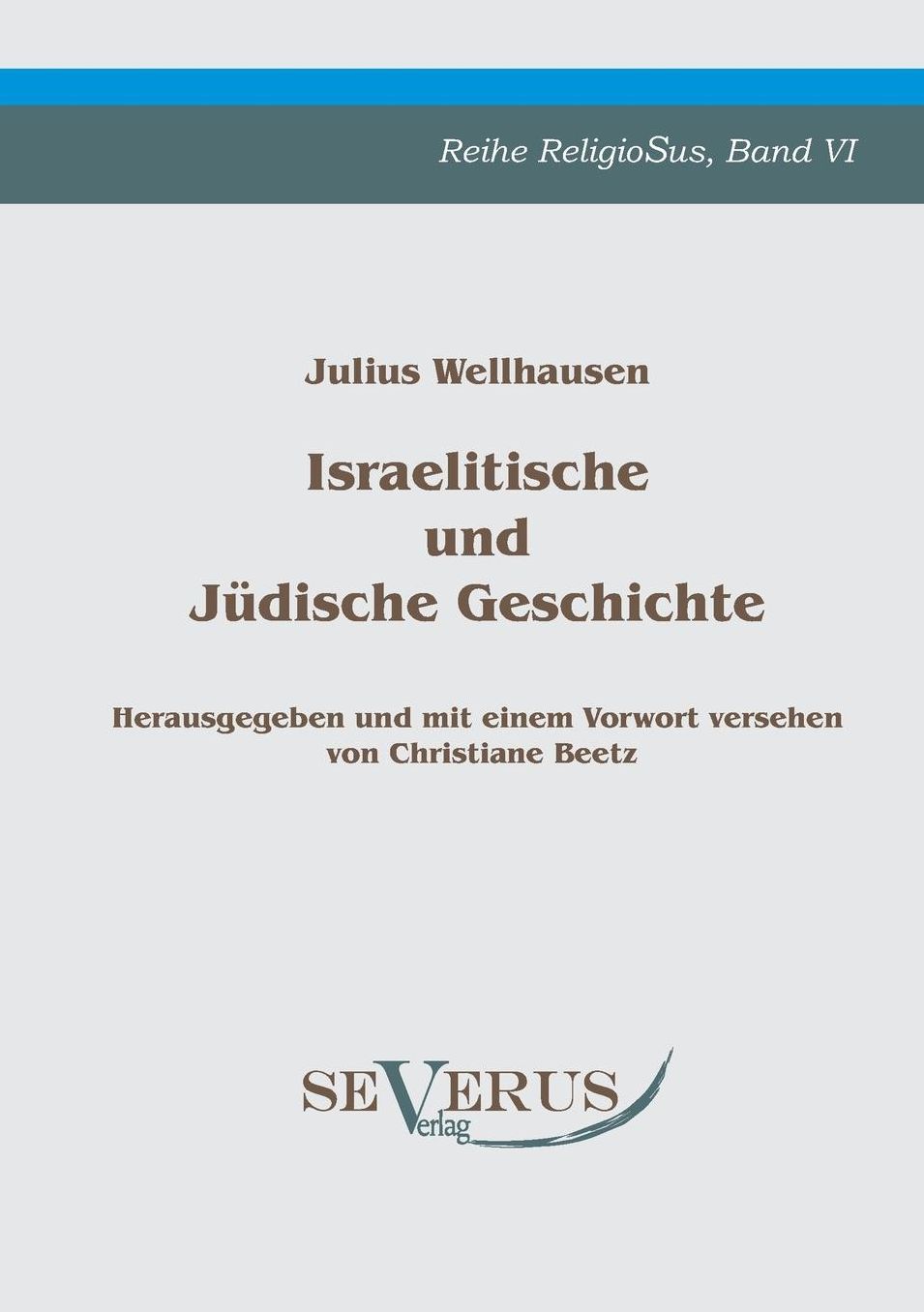 Israelitische Und Judische Geschichte